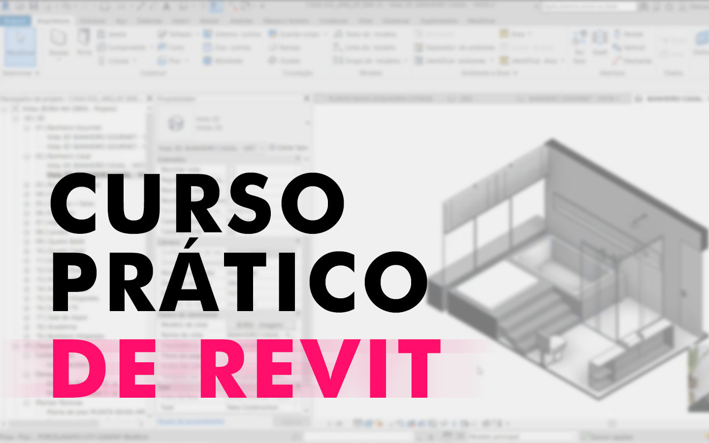 Aprenda Na Prática O Passo A Passo Para Projetar Com Revit 7816