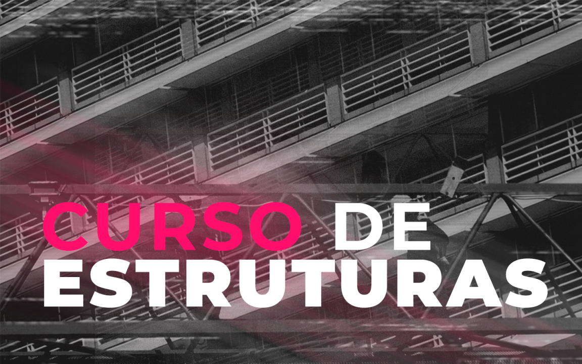 Saiba como aprender estruturas de uma vez por todas