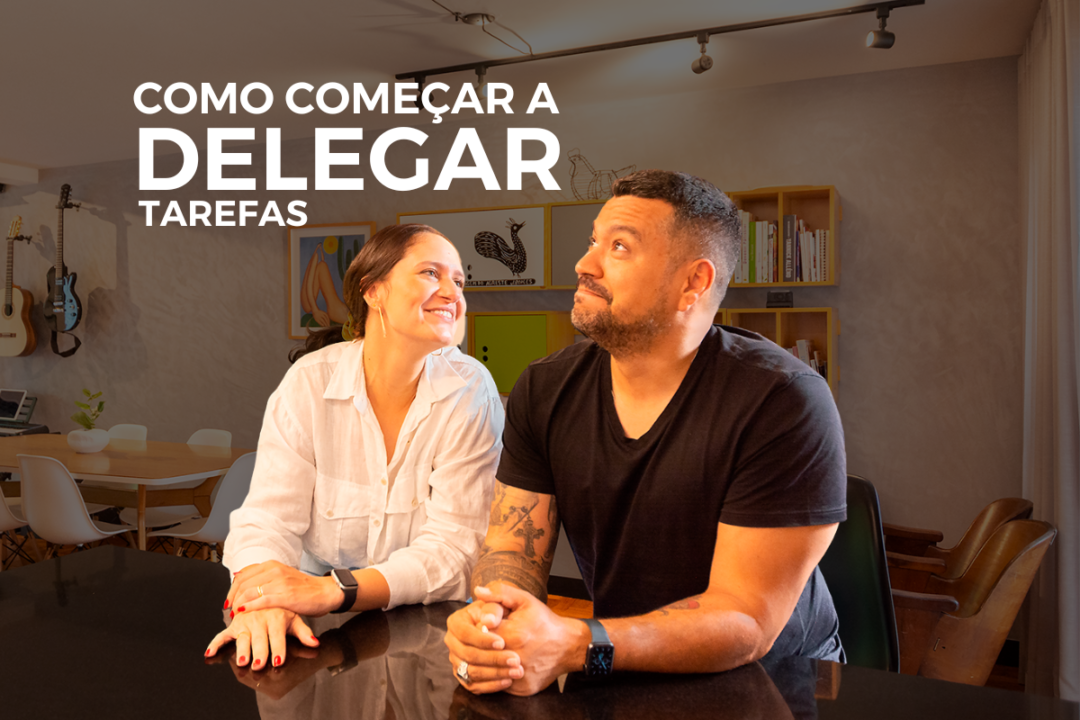 O Poder da Delegação de Tarefas: Como Começar com Eficiência