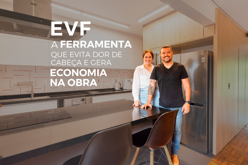 EVF: Economia que Transforma uma Obra em um Sucesso Lucrativo
